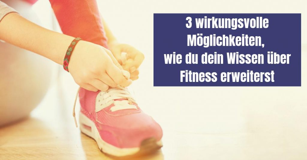 Bildungspr Mie Wirkungsvolle M Glichkeiten F R Mehr Fitnesswissen