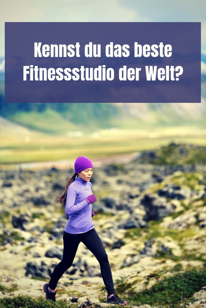 Das beste Fitnesstudio der Welt ist kostenlos! Hier erfährst du, warum du öfter in der freien Natur trainieren solltest und dir teure Studios sparen kannst.