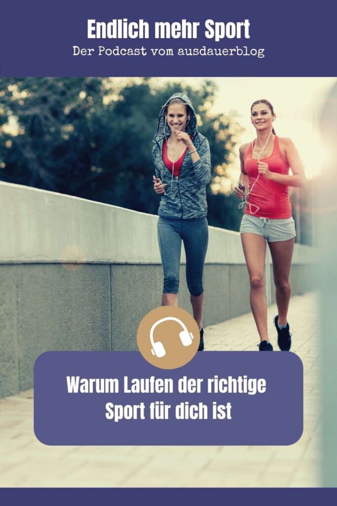 Warum Laufen der richtige Sport für dich ist